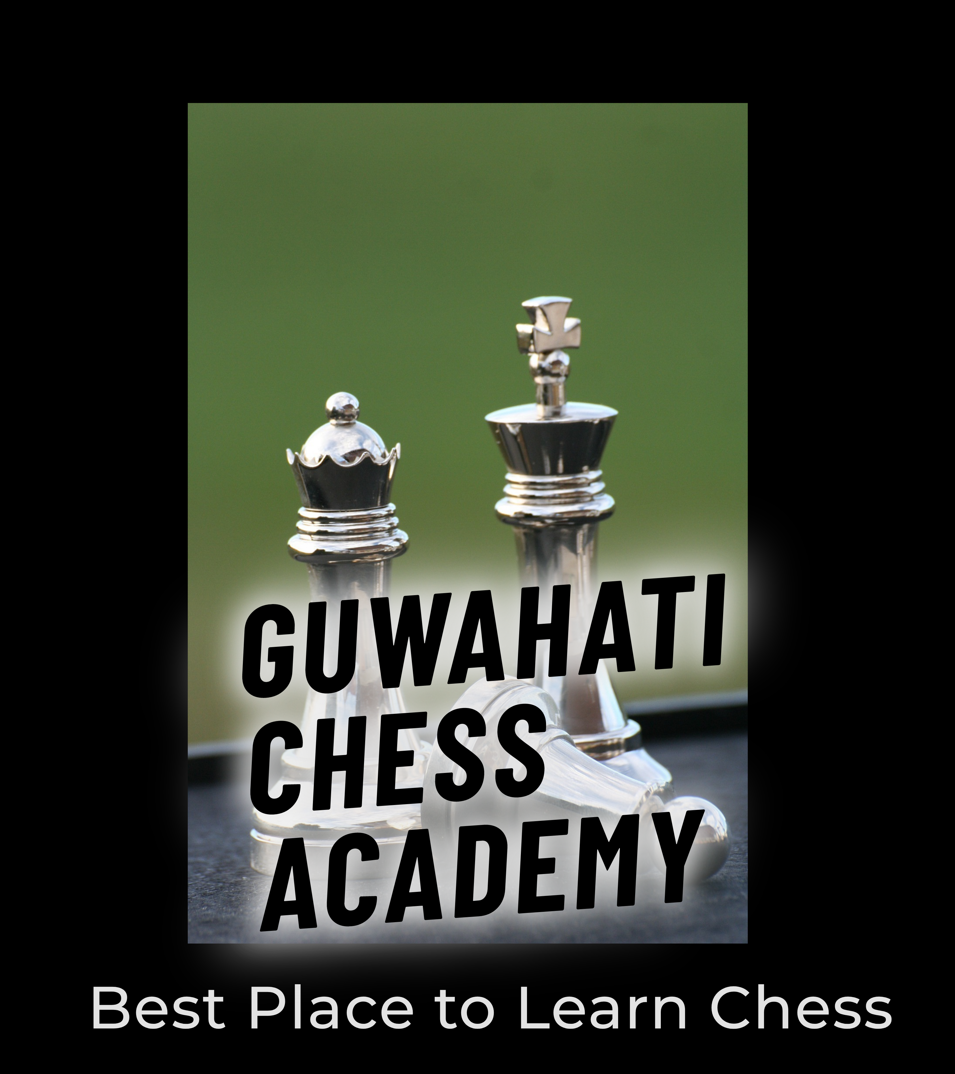 GUWAHATI CHESS ACADEMY